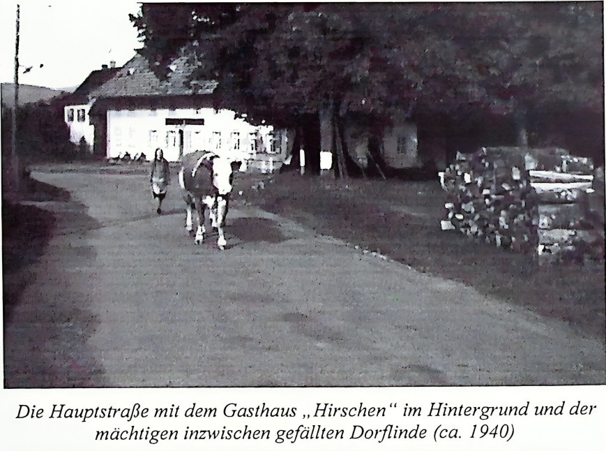 Hirschen, Hauptstrae und Dorflinde um 1940